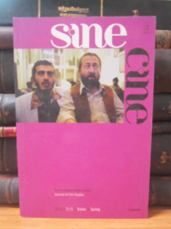 Sinecine Sinema Araştırmaları Dergisi - 2012 - 3 (1) - Bahar - Dipnot Yayınları
