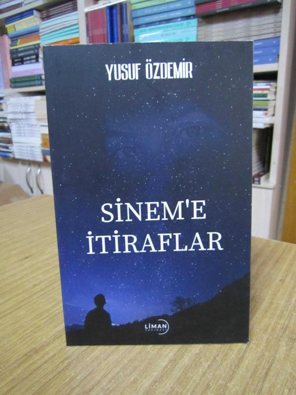 Sinem'e İtiraflar - Yusuf Özdemir