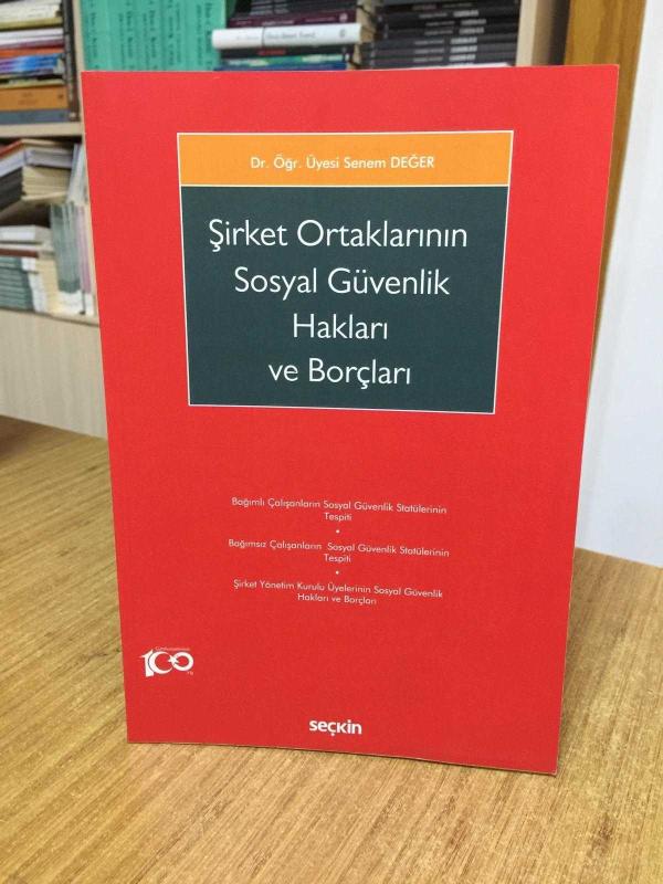 Şirket Ortaklarının Sosyal Güvenlik Hakları ve Borçları
