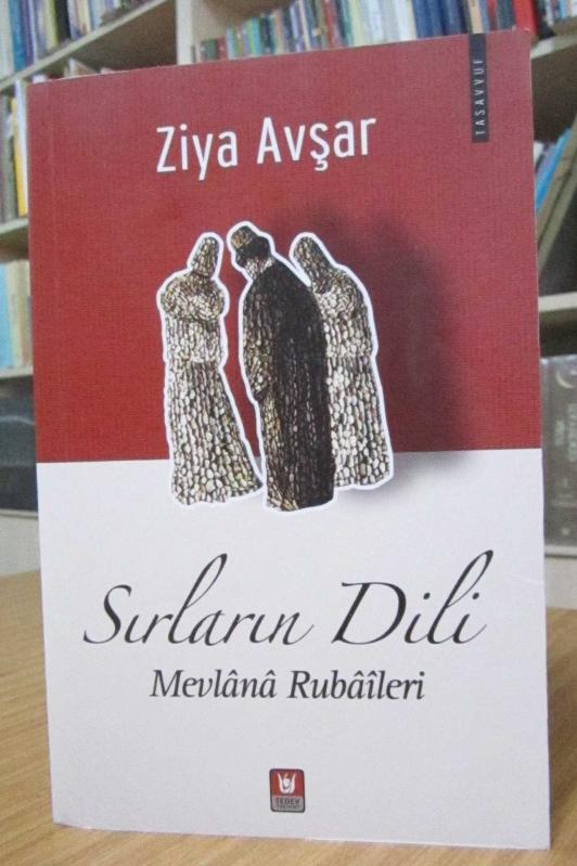 Sırların Dili Mevlana Rubaileri