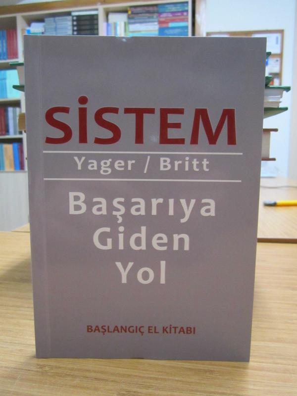 Sistem Yager / Britt Başarıya Giden Yol