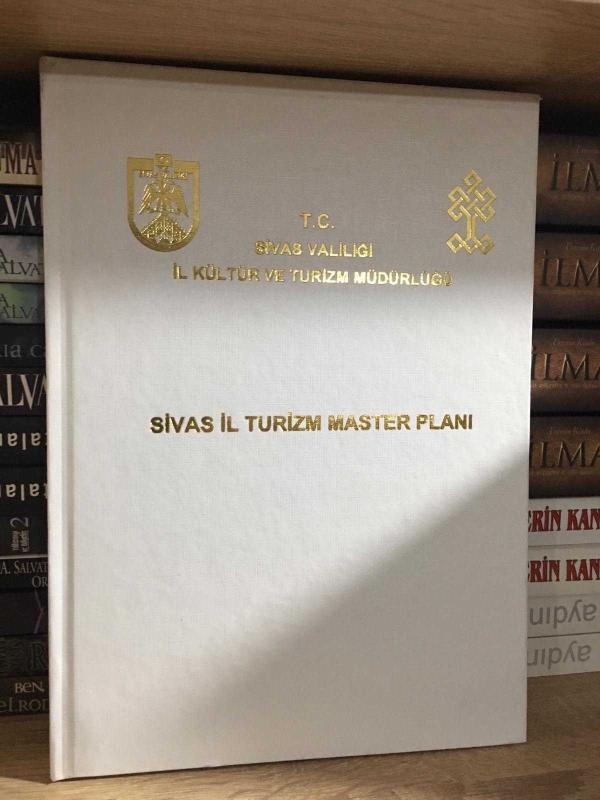 Sivas İl Turizm Master Planı - Ciltli