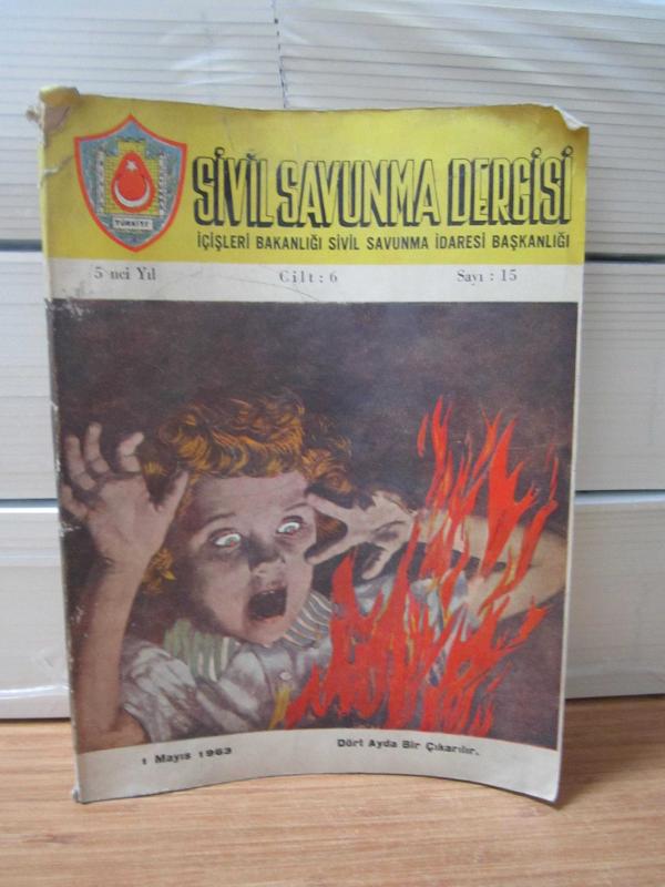 Sivil Savunma Dergisi - Sayı 20 - 1 Ocak 1965 - İçişleri Bakanlığı Sivil Savunma İdaresi Başkanlığı