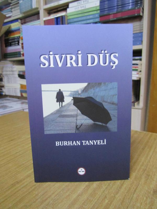 Sivri Düş - Burhan Tanyeli