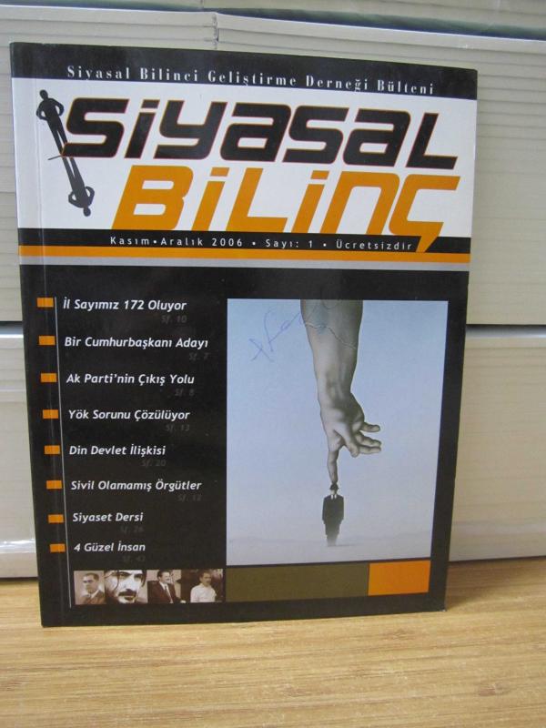 SİYASAL BİLİNÇ Dergisi - Sayı 3 - Mayıs Haziran 2007 - Siyasal Bilinci Geliştirme Derneği Bülteni