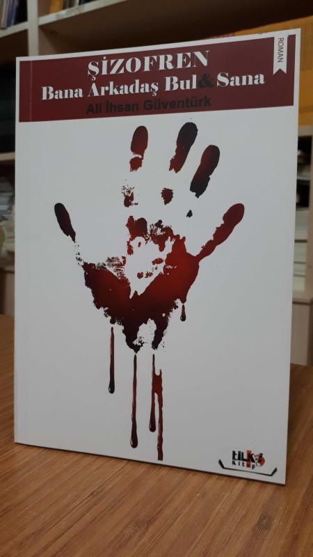 Şizofren Bana Arkadaş Bulsana