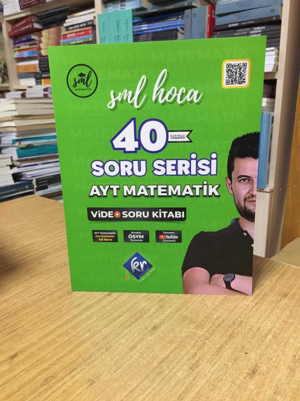 SML Hoca AYT Matematik 40 Soru Serisi Video Soru Kitabı KR Akademi Yayınları