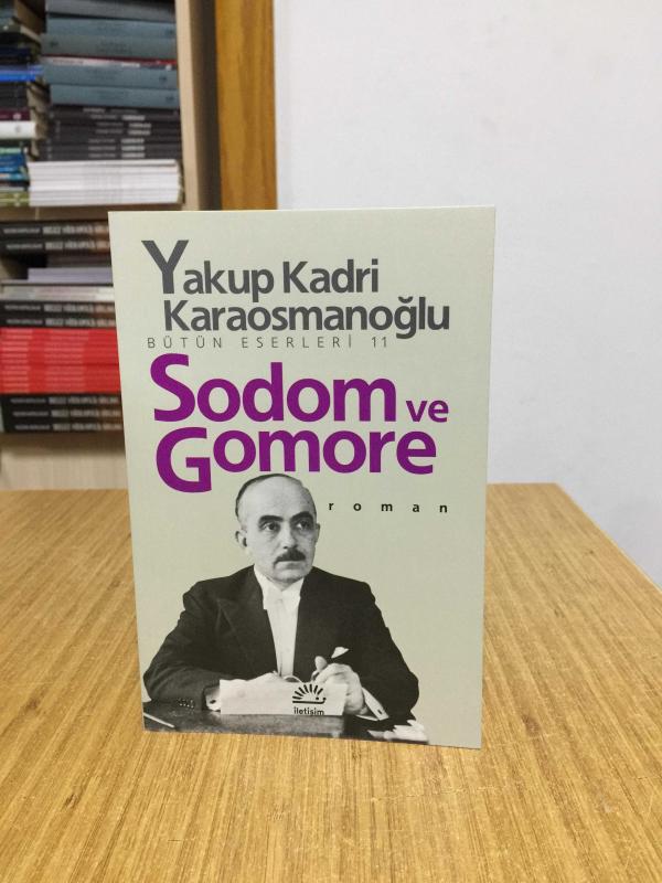Sodom ve Gomore - Yakup Kadri Karaosmanoğlu