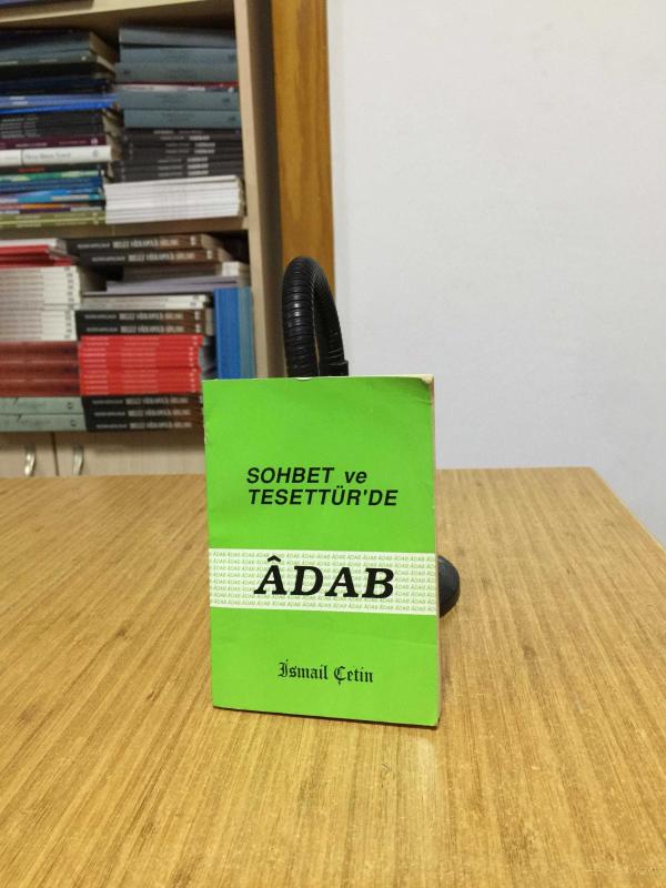 Sohbet ve Tesettür'de Adab - İsmail Çetin