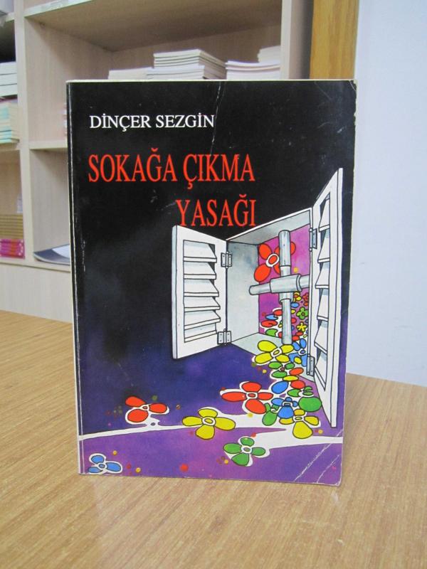 Sokağa Çıkma Yasağı - Dinçer Sezgin