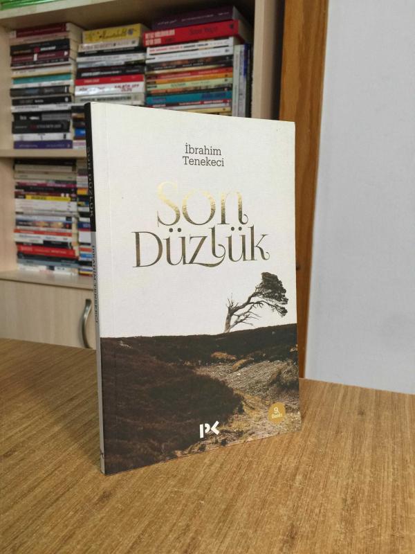 Son Düzlük - İbrahim Tenekeci