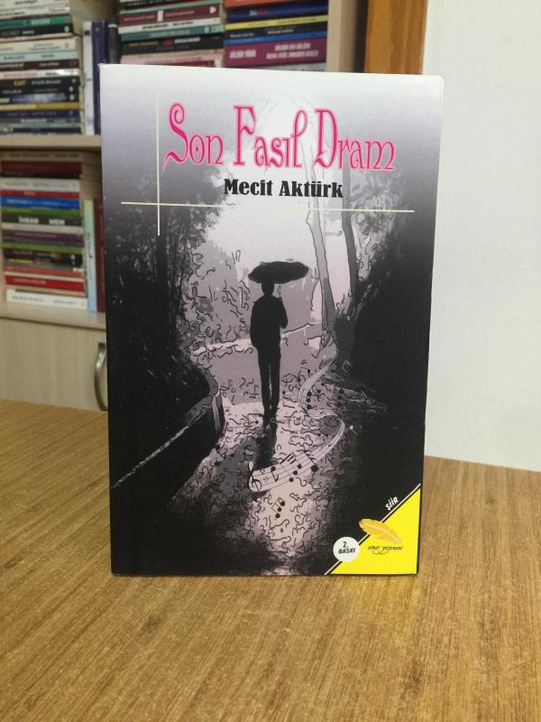 Son Fasıl Dram - Mecit Aktürk