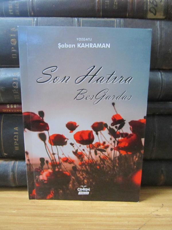 Son Hatıra - Beş Gardaş