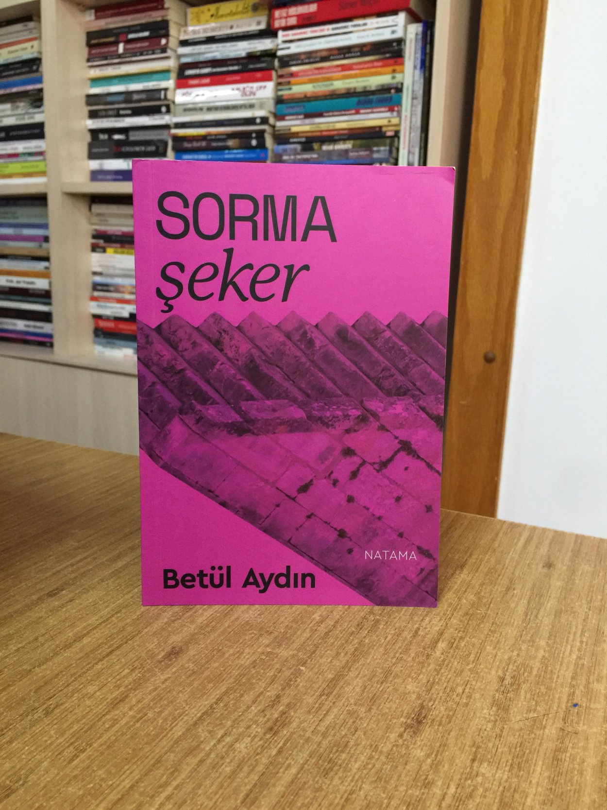 Sorma Şeker - Betül Aydın
