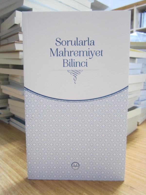 Sorularla Mahremiyet Bilinci - Prof. Dr. Huriye Martı