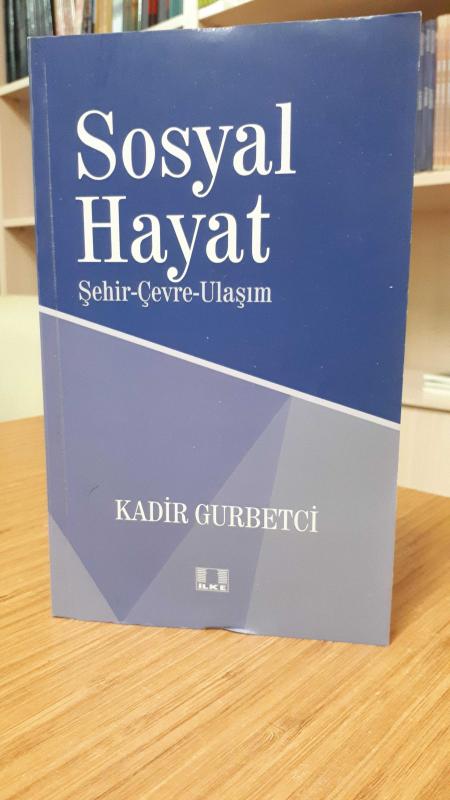 Sosyal Hayat (Şehir-Çevre-Ulaşım)