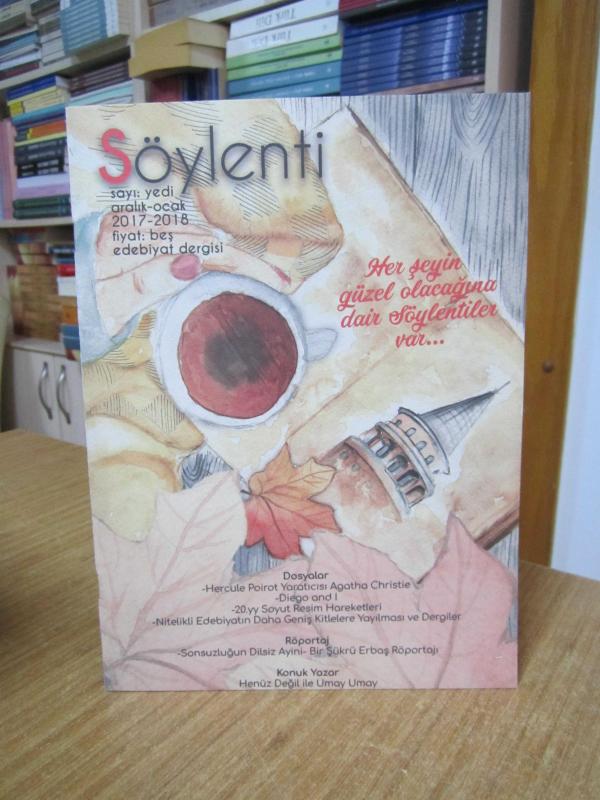 SÖYLENTİ Edebiyat Dergisi - Sayı 7 - Aralık 2017 Ocak 2018