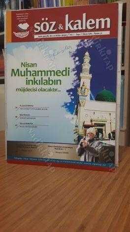 Söz Kalem Aylık Gençlik İlim ve Kültür Dergisi - Sayı 7 - Nisan 2014
