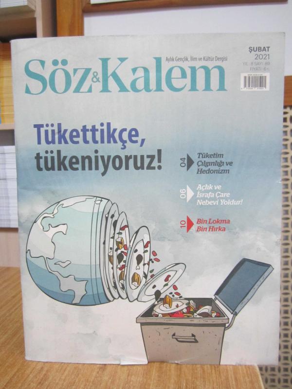 Söz Kalem Aylık Gençlik İlim ve Kültür Dergisi - Sayı 89 - Şubat 2021