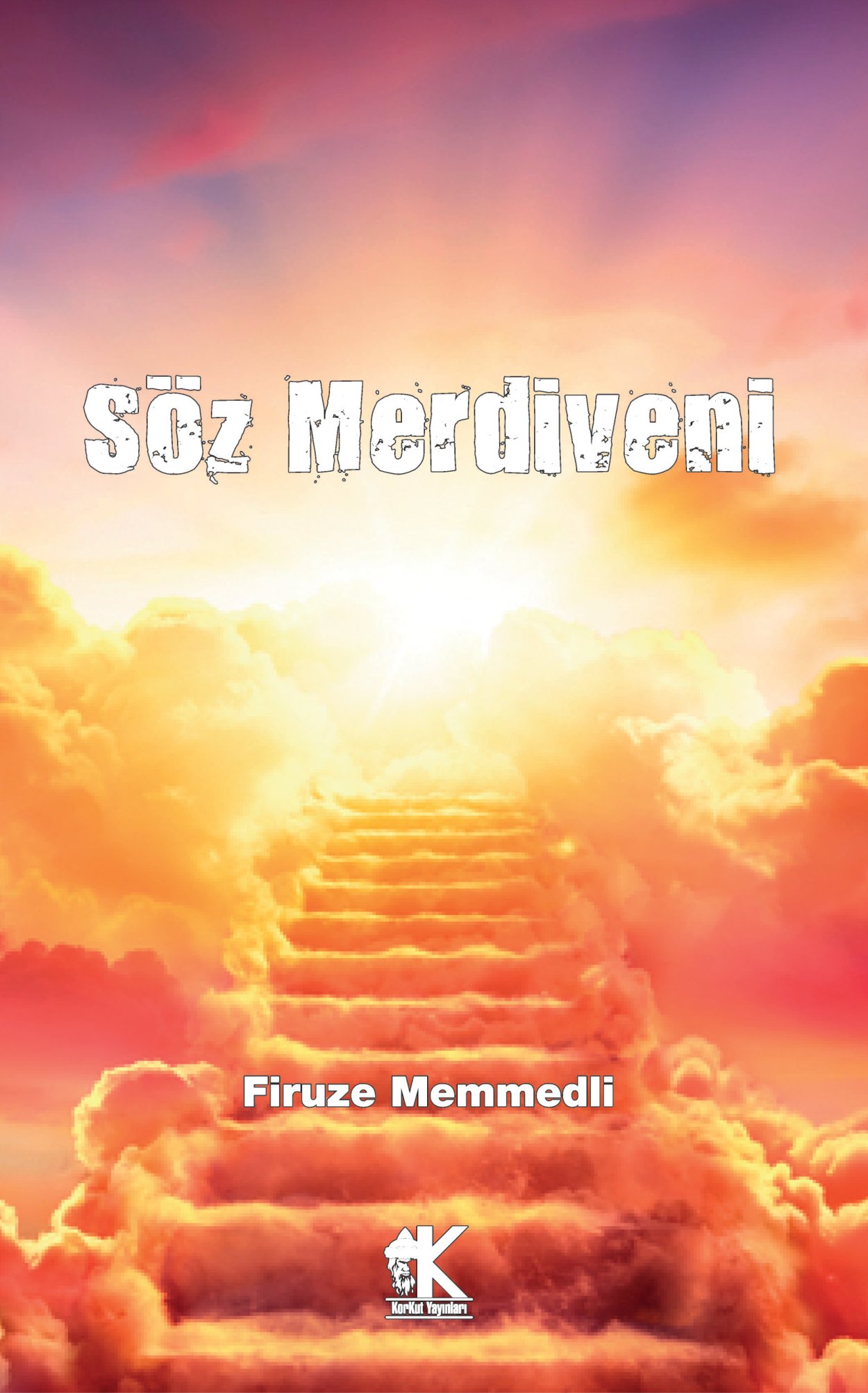 Söz Merdiveni - Firuze Memmedli