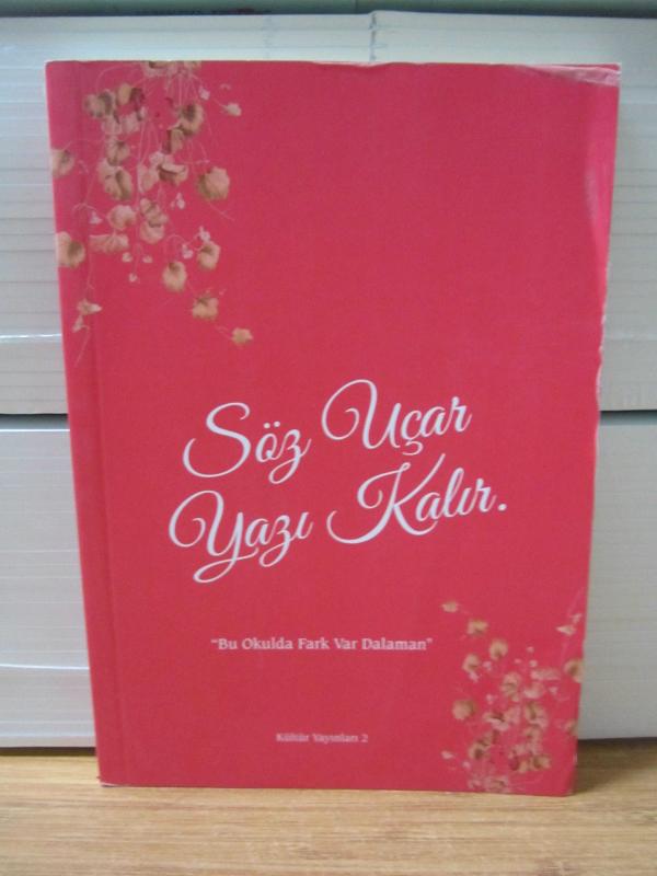 Söz Uçar Yazı Kalır - Bu Okulda Fark Var Dalaman