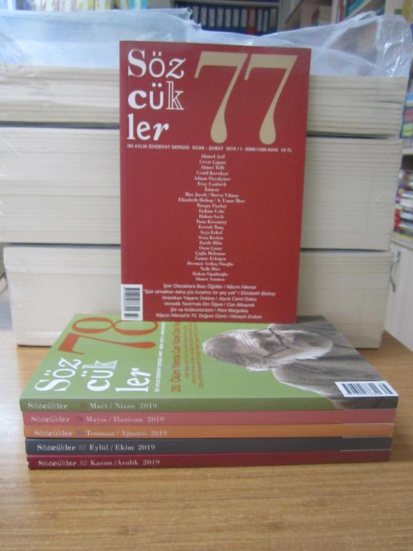 SÖZCÜKLER İki Aylık Edebiyat Dergisi - 2019 Yılı Tüm Sayılar TAKIM (Sayılar: 77-78-79-80-81-82)