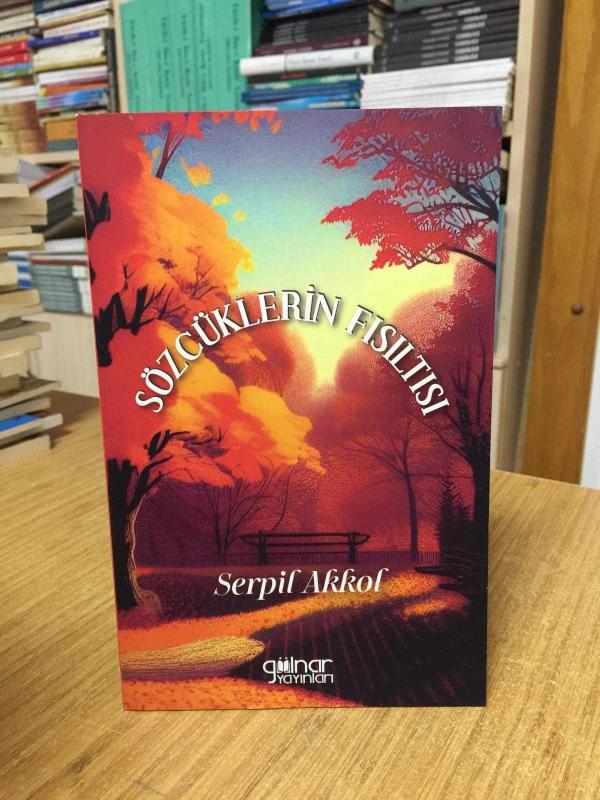 Sözcüklerin Fısıltısı - Serpil Akkol