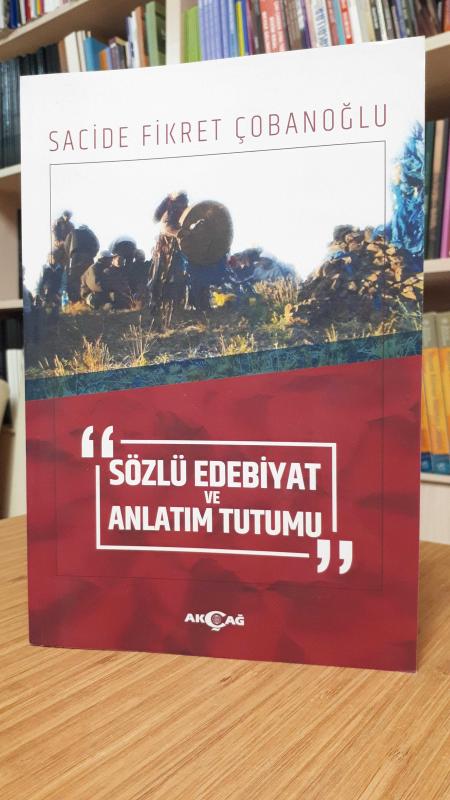 Sözlü Edebiyat ve Anlatım Tutumu