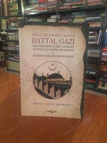 Sözlü Gelenekte Yaşayan Battal Gazi