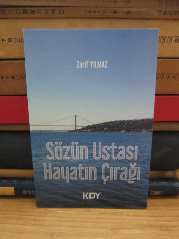 Sözün Ustası Hayatın Çırağı