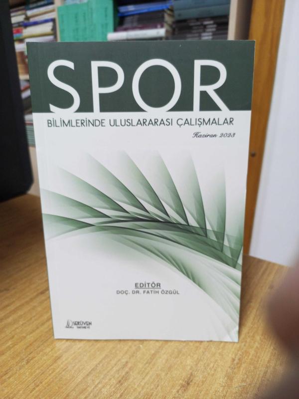 Spor Bilimlerinde Uluslararası Çalışmalar (Haziran 2023)