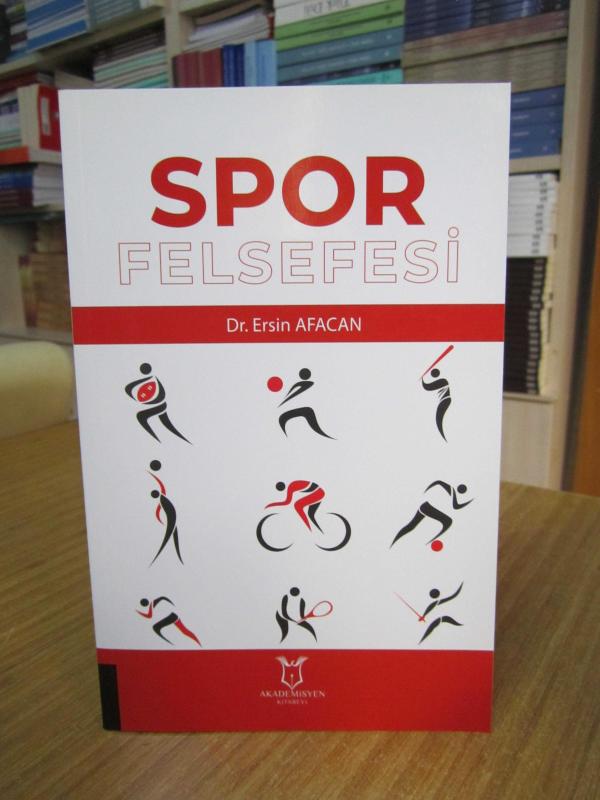 Spor Felsefesi - Dr. Ersin Afacan