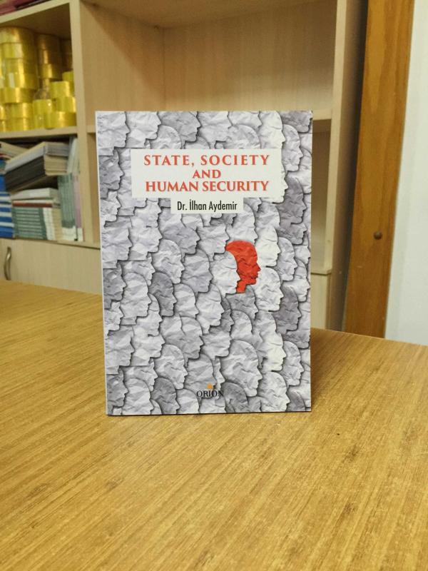 State Society and Human Security - Dr. İlhan Aydemir