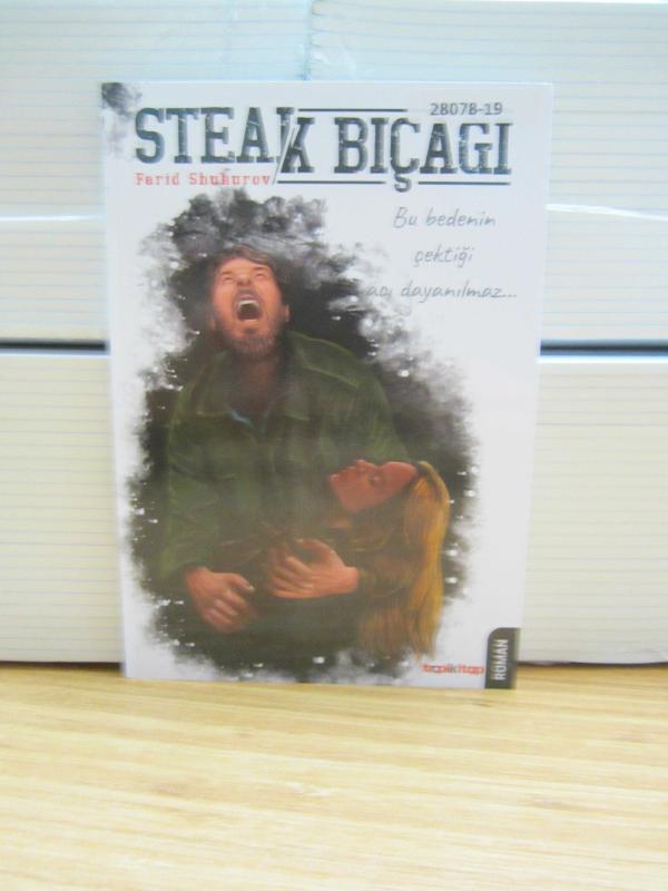 Steak Bıçağı - Bu Bedenin Çektiği Acı Dayanılmaz