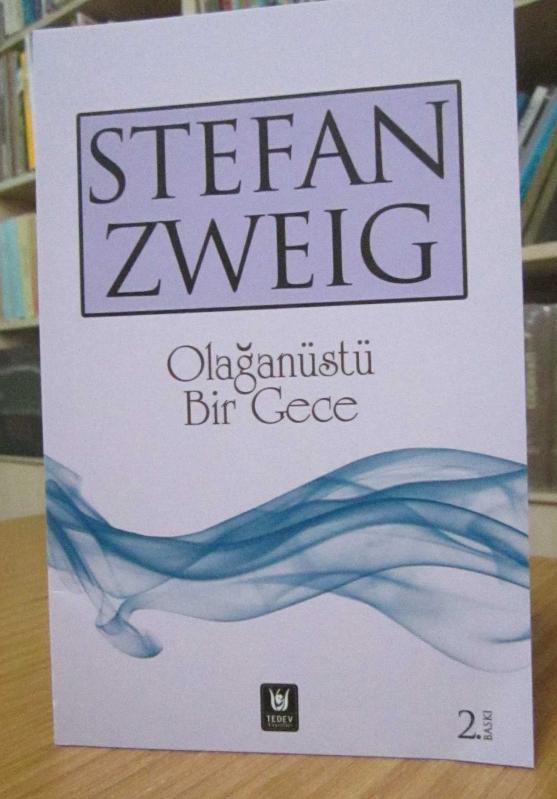 Stefan Zweig - Olağanüstü Bir Gece