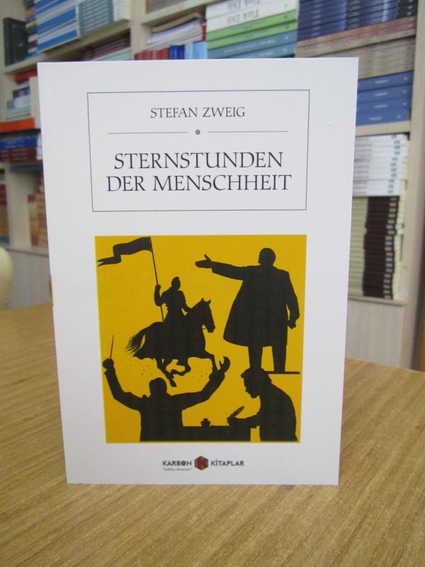 Sternstunden der Menschheit - Stefan Zweig