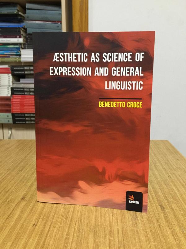 Æsthetic As Science Of Expression And General Linguistic