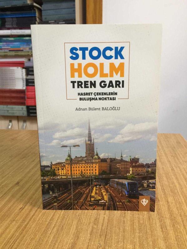 Stockholm Tren Garı Hasret Çekenlerin Buluşma Noktası