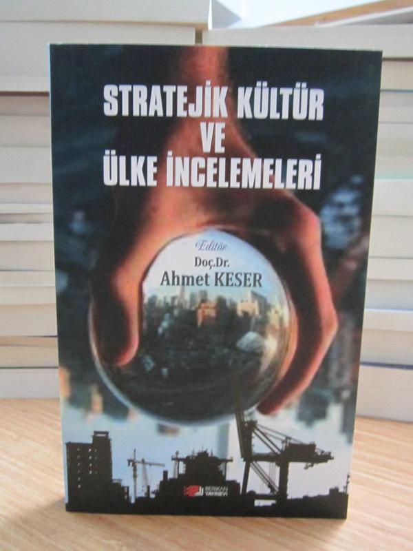 Stratejik Kültür ve Ülke İncelemeleri