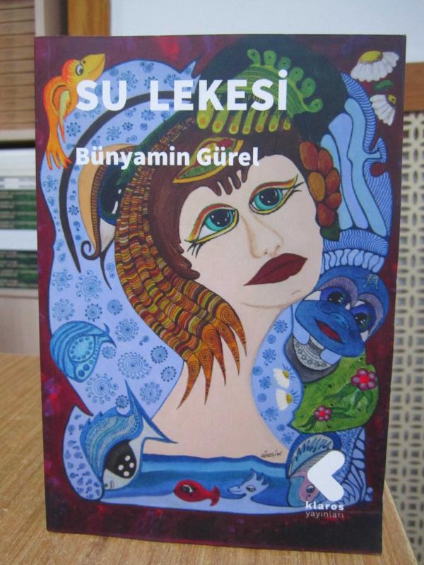Su Lekesi - Bünyamin Gürel