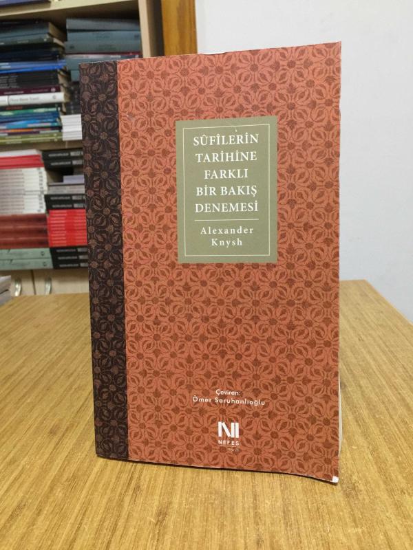 Sufilerin Tarihine Farklı Bir Bakış Denemesi