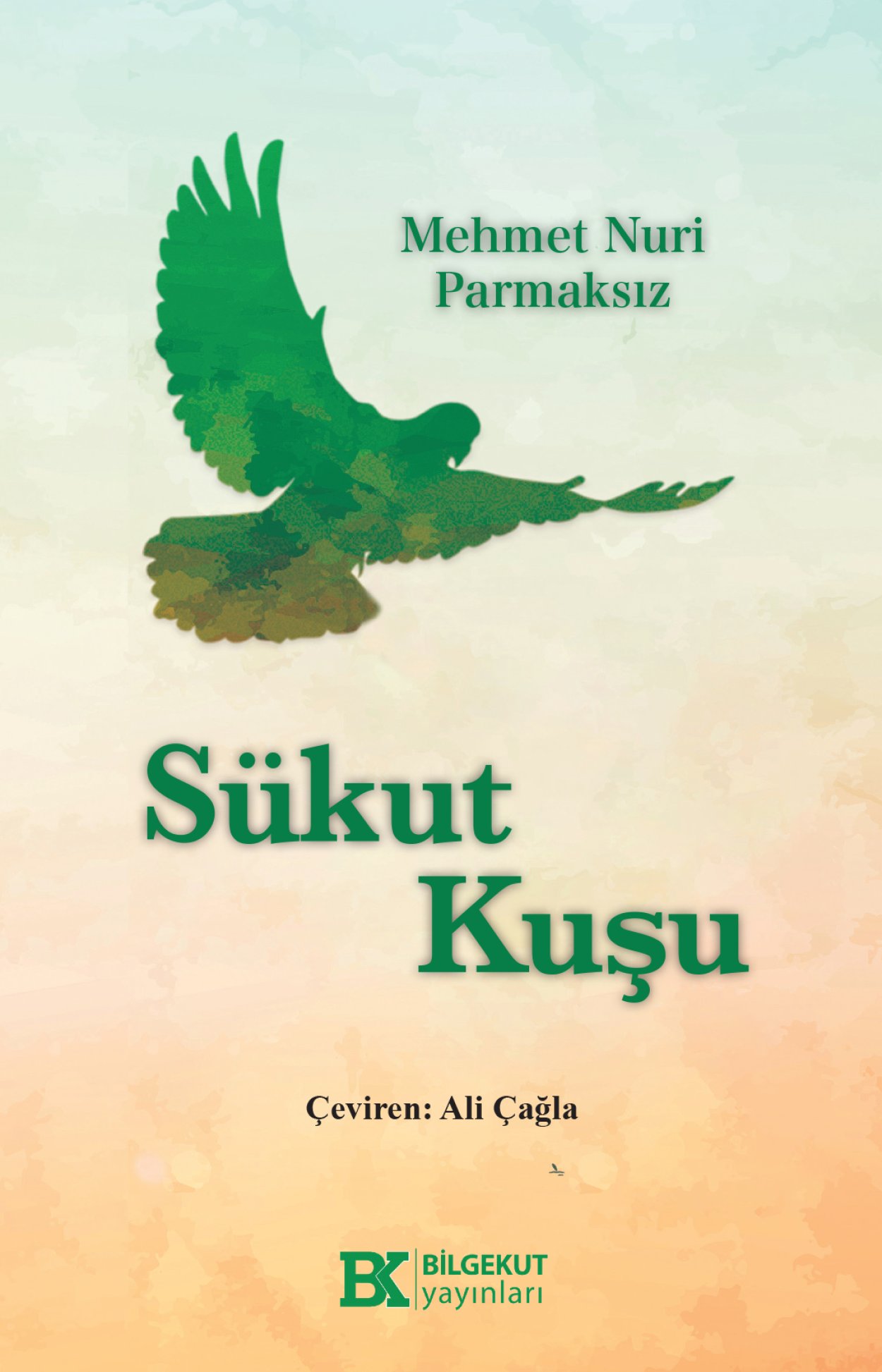 Sükut Kuşu-Mehmet Nuri Parmaksız