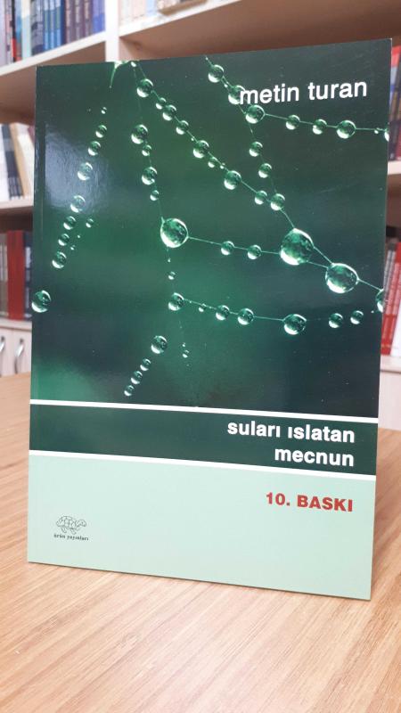 Suları Islatan Mecnun