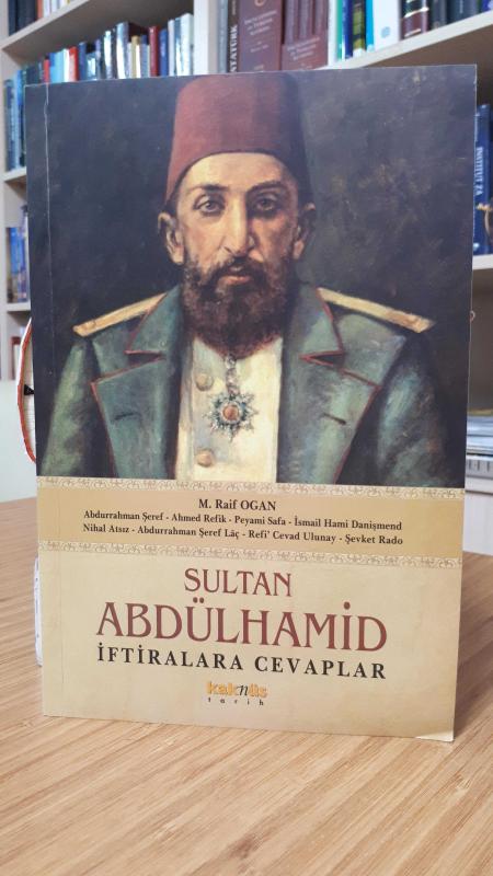Sultan Abdülhamid İftiralara Cevaplar