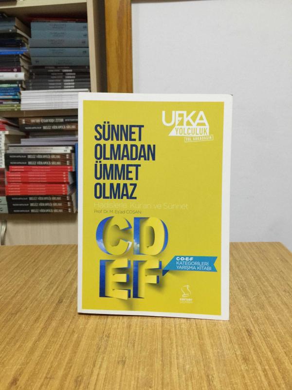 SÜNNET OLMADAN ÜMMET OLMAZ C-D-E-F KATEGORİLERİ Yarışma Kitabı