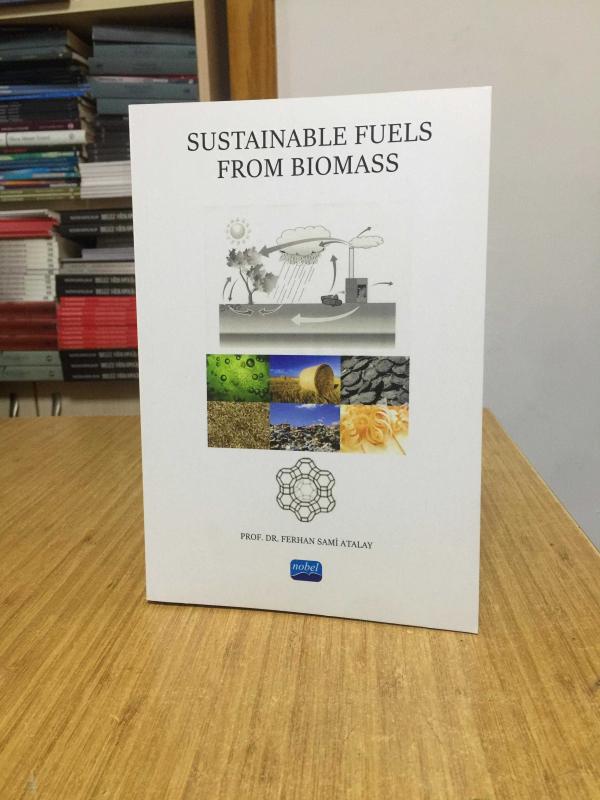 Sustainable Fuels From Biomass  - Prof. Dr. Ferhan Sami Atalay