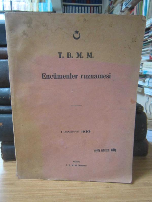 T.B.M.M.Encümenler Ruznamesi - 1 Teşrinievvel 1933