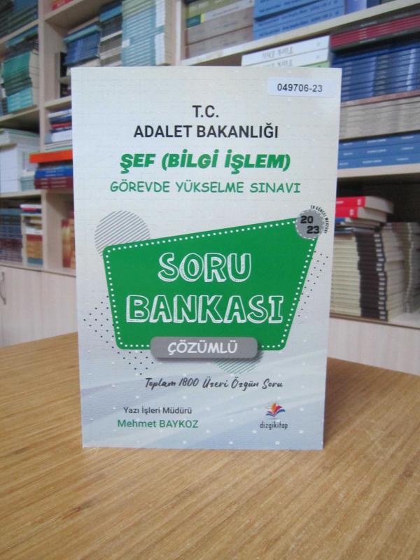 T.C. Adalet Bakanlığı ŞEF (Bilgi İşlem) Görevde Yükselme Sınavı SORU BANKASI