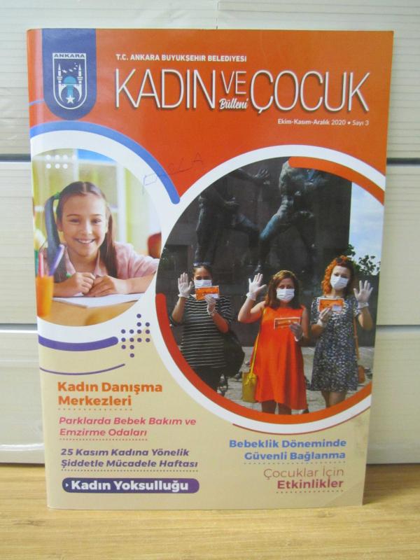 T.C. Ankara Büyükşehir Belediyesi Kadın ve Çocuk Bülteni - Sayı 3 - Ekim Kasım Aralık 2020