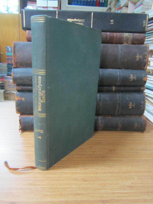 T.C.Devlet Yayınları Bibliyografyası - İzahlı - Sayı 1- 4 - Ocak 1972 - Ciltli